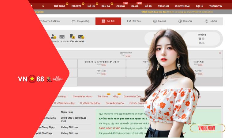 Không Nạp Được Tiền VN88 - Hướng Dẫn Cách Khắc Phục Nhanh Nhất 2 Không nạp được tiền VN88 và những lý do hội viên thường gặp